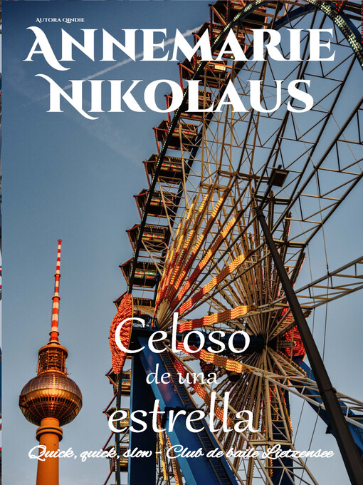 Title details for Celoso de una estrella by Annemarie Nikolaus - Available